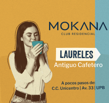 Mokana Club Residencial Laureles antiguo Cafetero