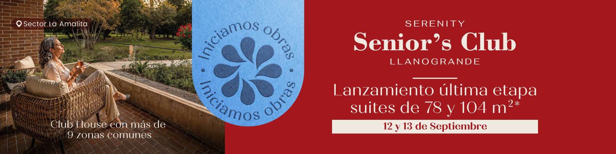Banner Lanzamiento última etapa Serenity Seniors Club en Llanogrande